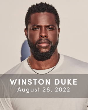 Winston Duke, August 26, 2022
