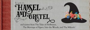 Hansel and Gretel Opera Theatre