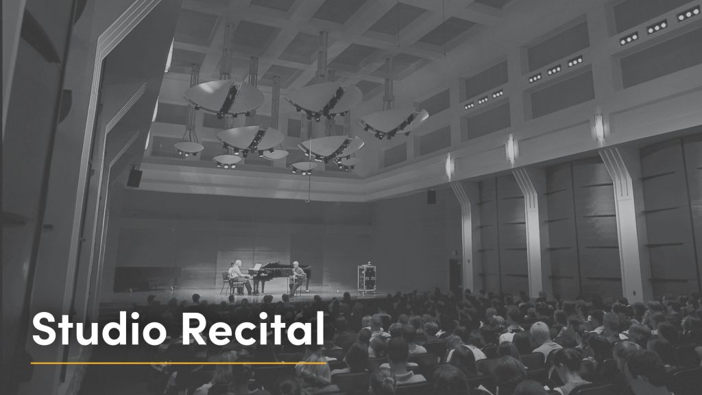 Studio Recital Feature School of Music
