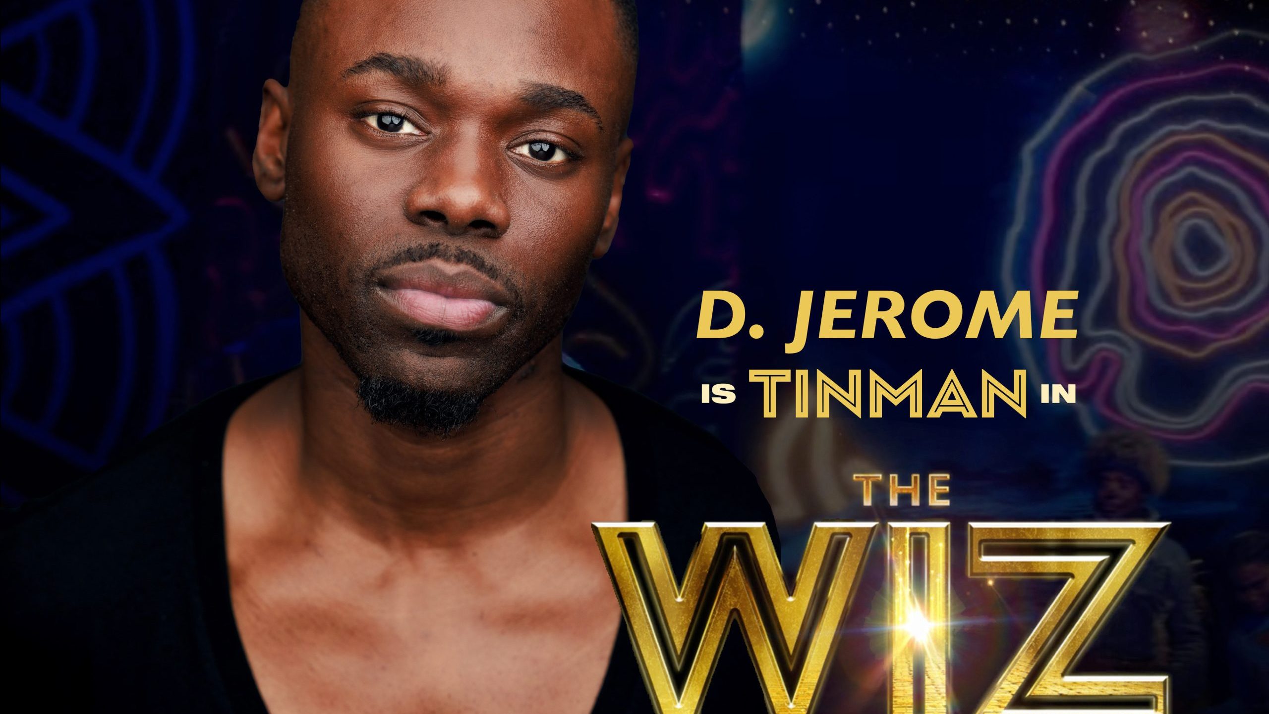 cast photo of Devonte Jerome Wells who is Tin Man in 